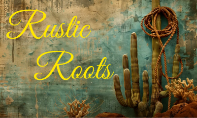 Rustic Roots